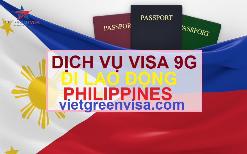 Thủ tục cấp visa 9G Philippines