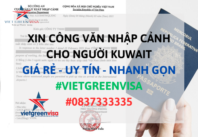Dịch vụ xin công văn nhập cảnh Việt Nam cho người Kuwait