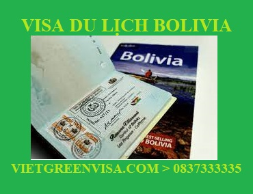 Xin Visa du lịch Bolivia uy tín, trọn gói