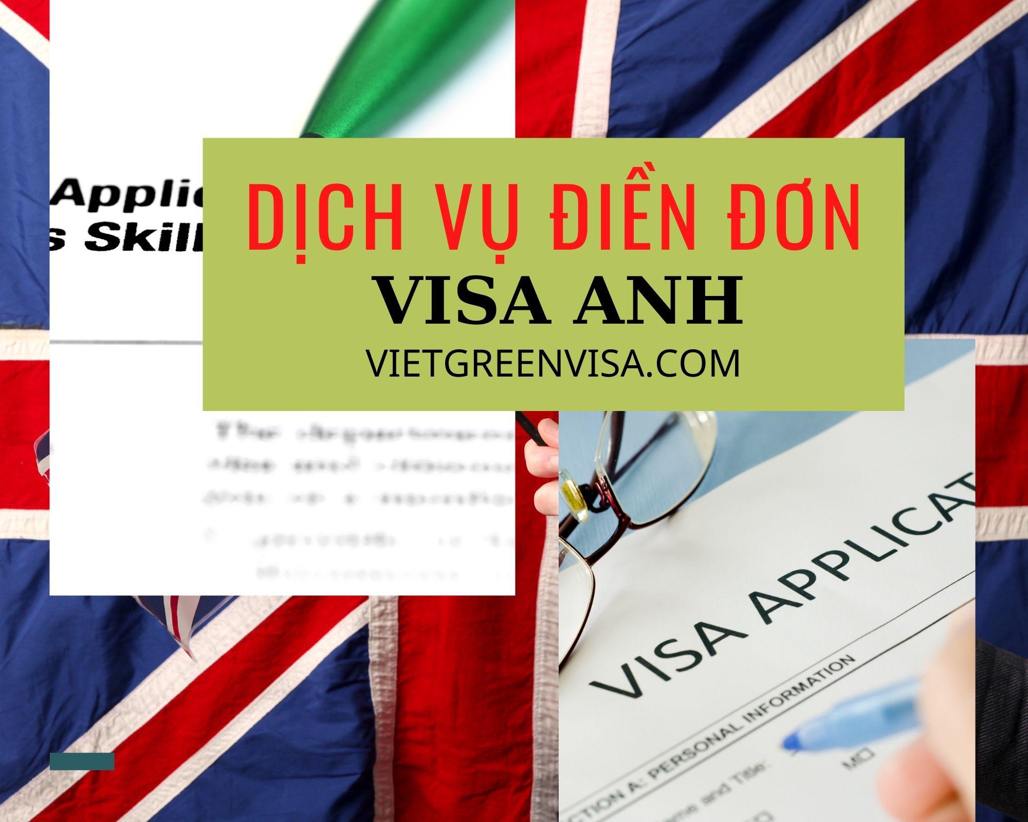 Dịch vụ khai form visa đi Anh online nhanh gọn