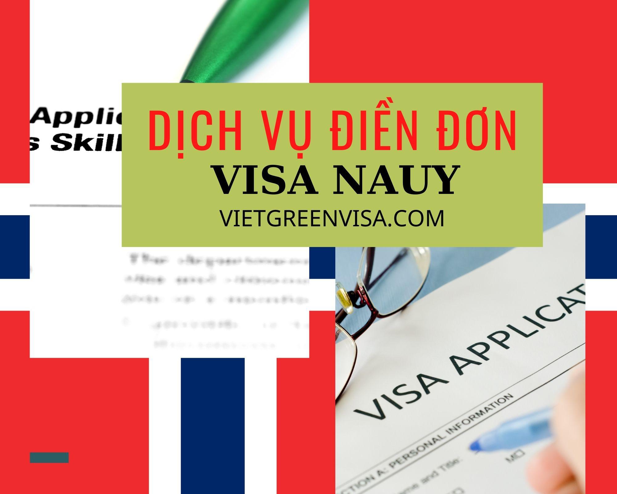 Hỗ trợ điền đơn visa Nauy online nhanh chóng