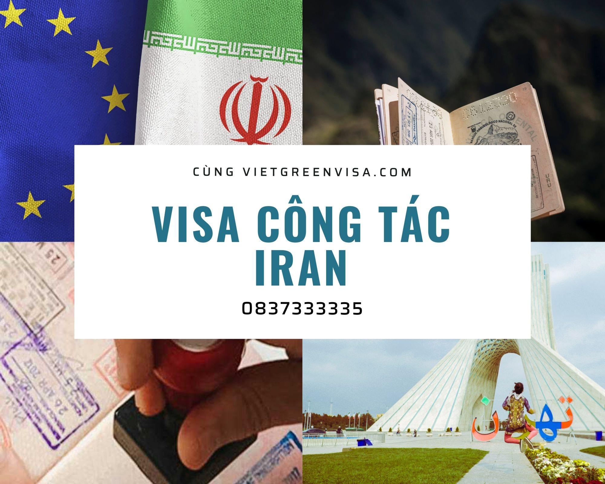  Dịch vụ visa Iran công tác cùng Vietgreenvisa