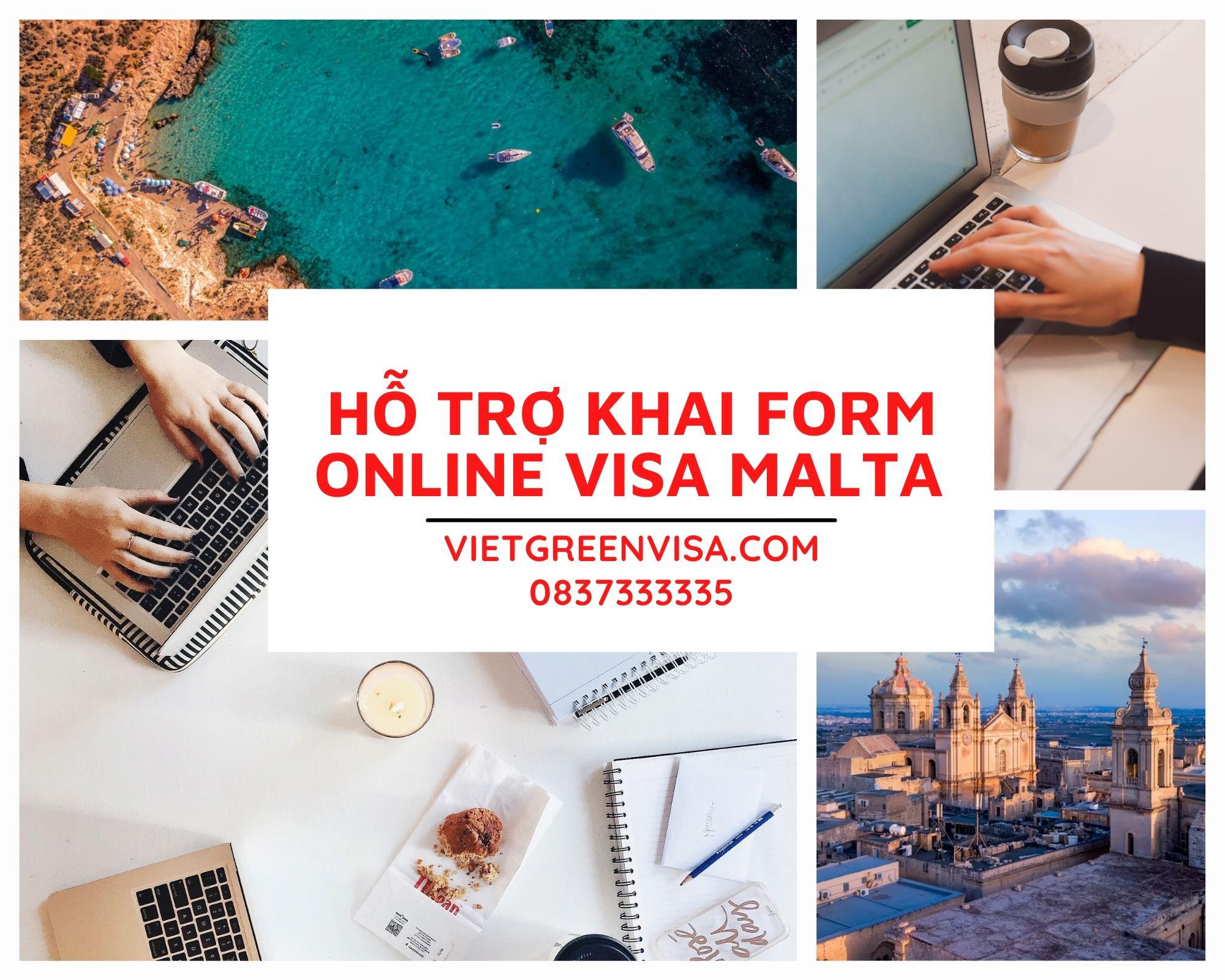 Hỗ trợ khai form online visa đi Malta