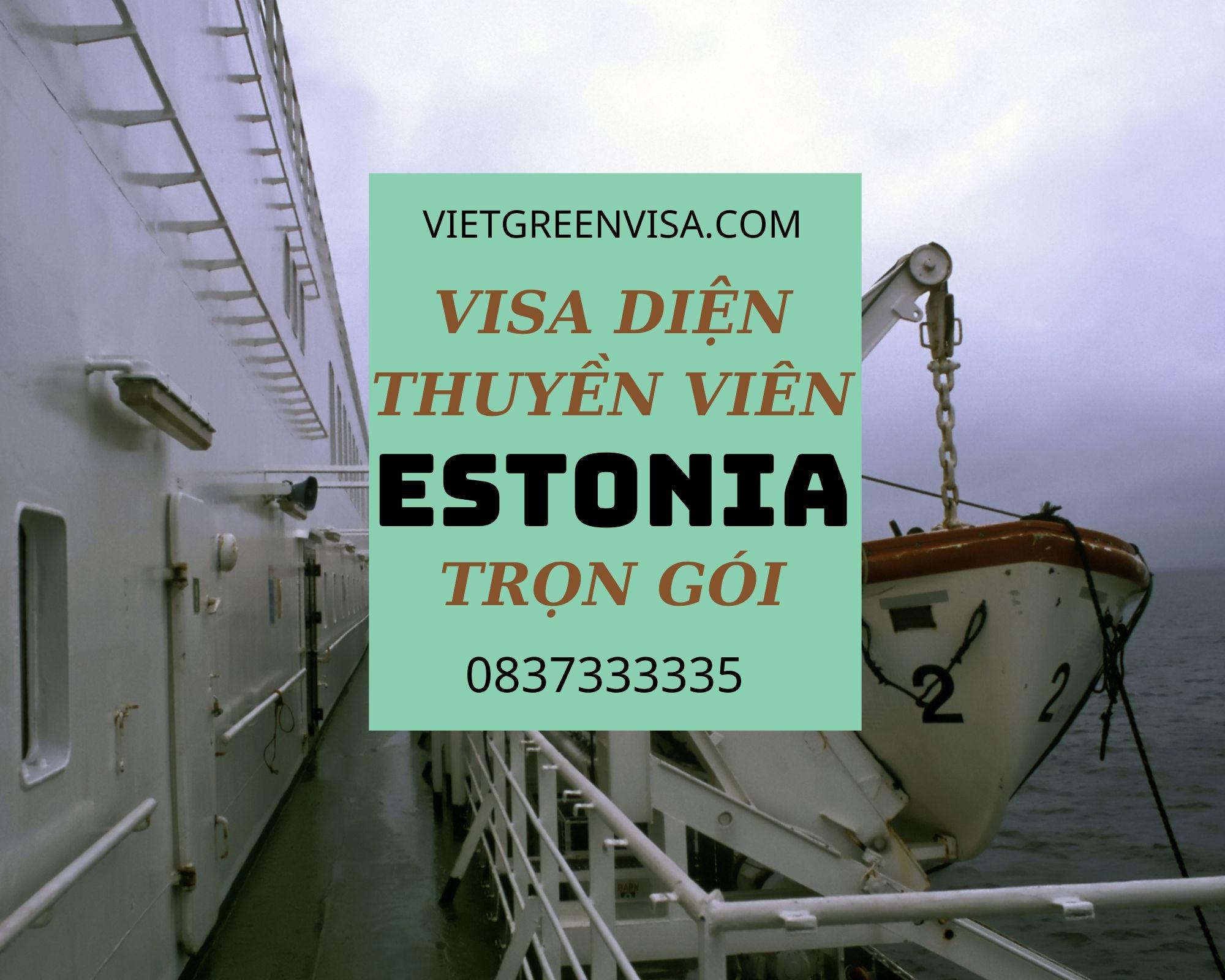 Làm visa Estonia diện thuyền viên, cho đoàn thuỷ thủ