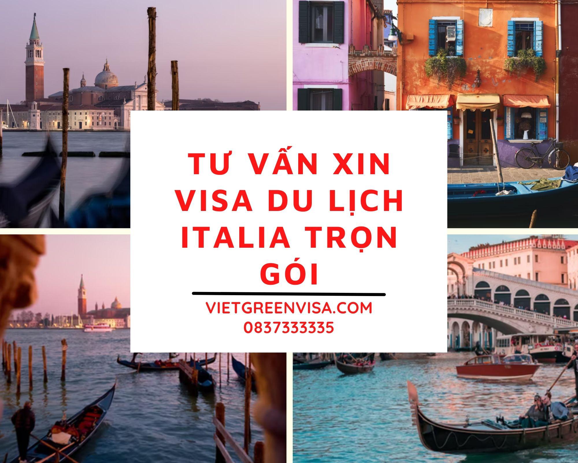 Tư vấn xin visa du lịch Italia trọn gói tại Viet Green Visa