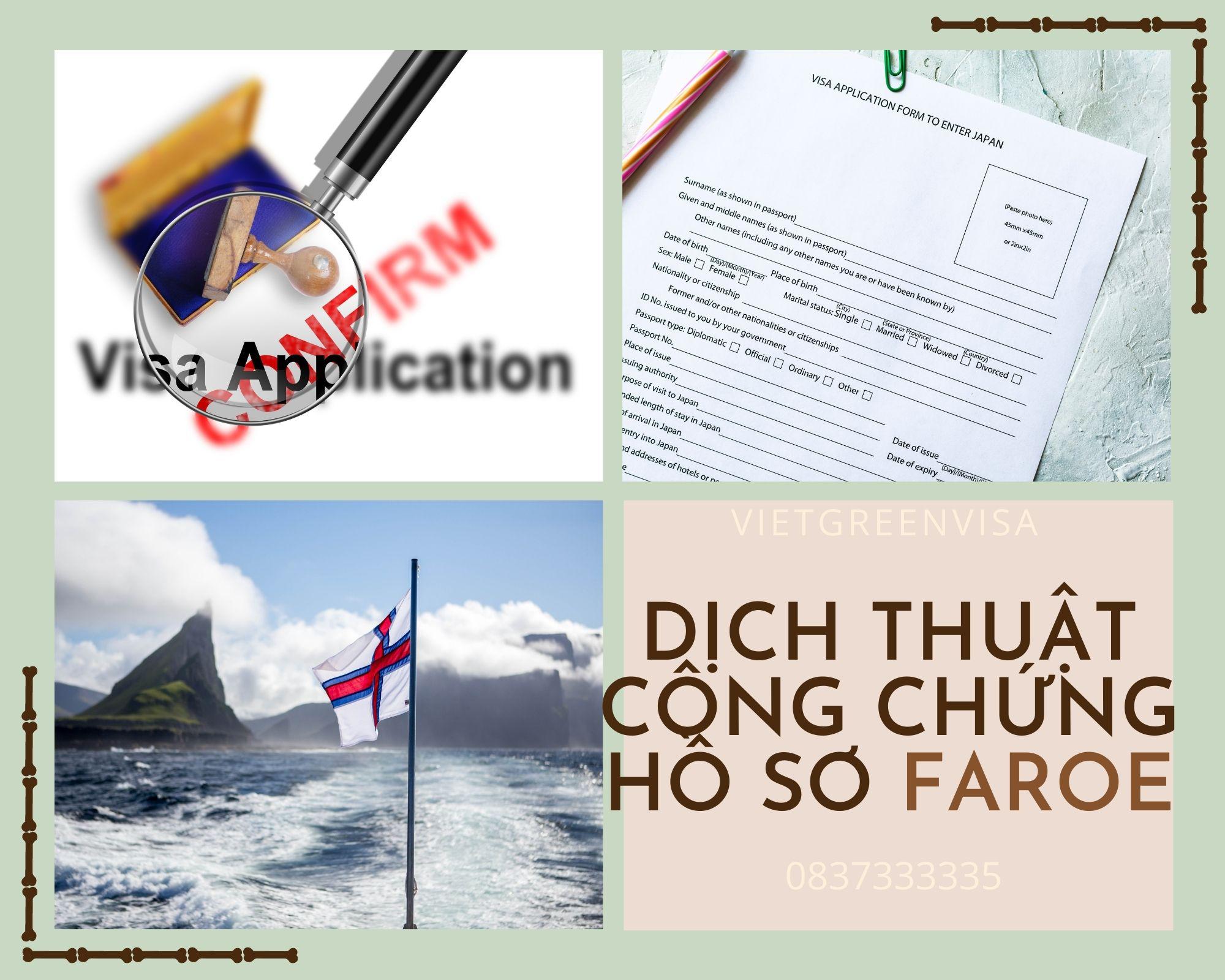 Dịch thuật công chứng hồ sơ visa du lịch Faroe