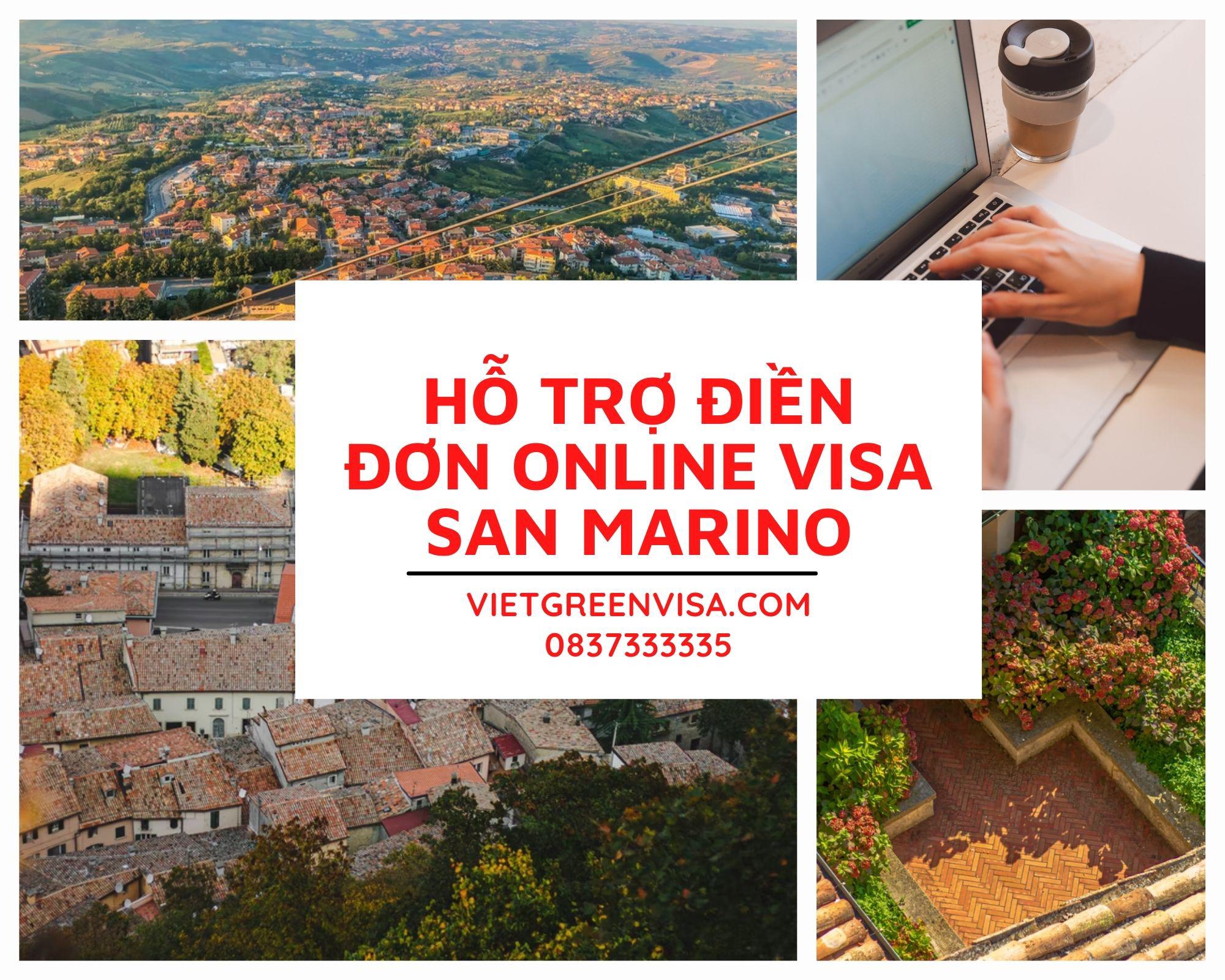 Tư vấn điền đơn visa San Marino online nhanh chóng