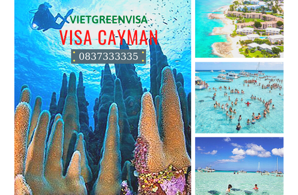 Xin Visa đảo Cayman thăm thân uy tín, nhanh chóng, giá rẻ