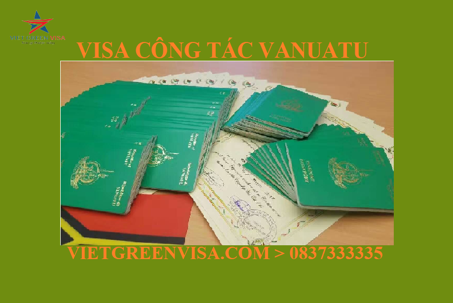 Xin visa Vanuatu công tác uy tín giá rẻ bao đậu