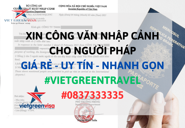 Dịch vụ xin công văn nhập cảnh Việt Nam cho người Pháp
