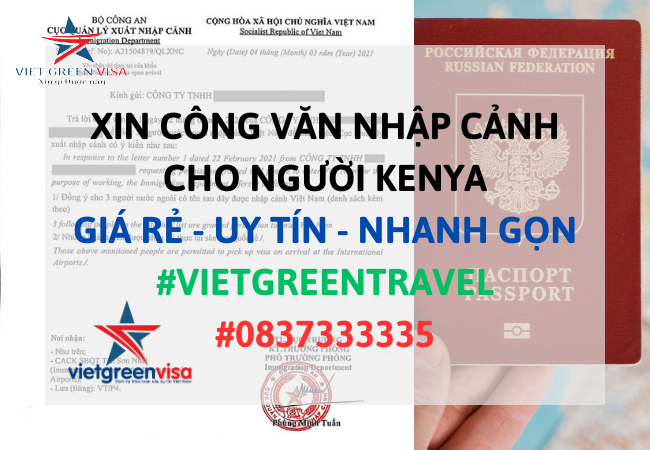 Dịch vụ xin công văn nhập cảnh Việt Nam cho người Kenya