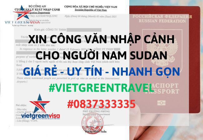 Dịch vụ xin công văn nhập cảnh Việt Nam cho người Nam Sudan