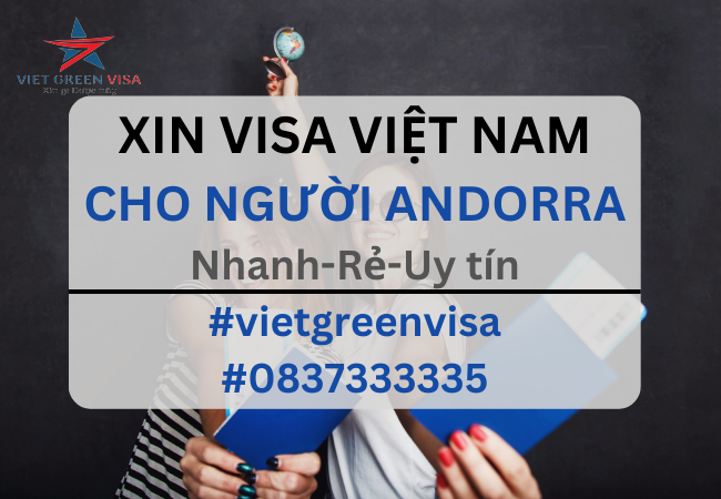 Dịch vụ xin visa Việt Nam cho người Andorra