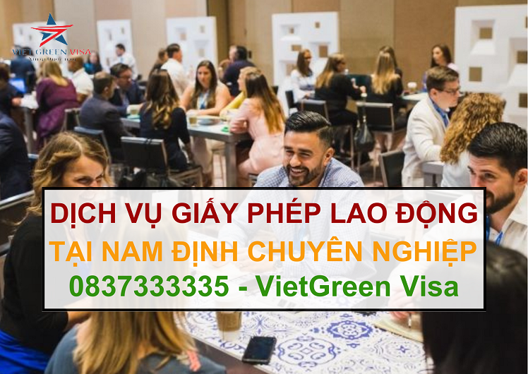 Dịch vụ làm giấy phép lao động tại Nam Định uy tín