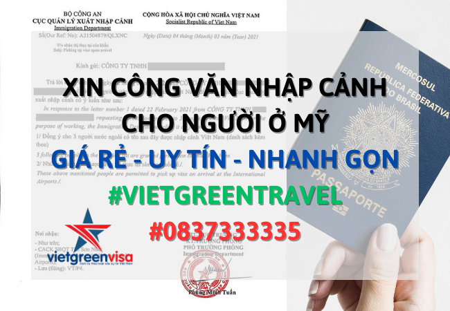 Công văn nhập cảnh Việt Nam cho người Mỹ, Xin công văn nhập cảnh Việt Nam cho quốc tịch Mỹ, Công văn nhập cảnh cho người Mỹ, Dịch vụ công văn nhập cảnh cho người Mỹ