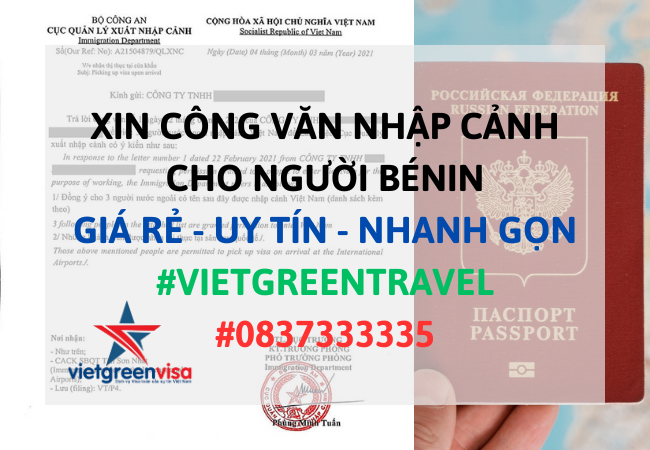 Công văn nhập cảnh Việt Nam cho người Bénin, Xin công văn nhập cảnh Việt Nam cho quốc tịch Bénin, Công văn nhập cảnh cho người Bénin, Dịch vụ làm công văn nhập cảnh cho người Bénin